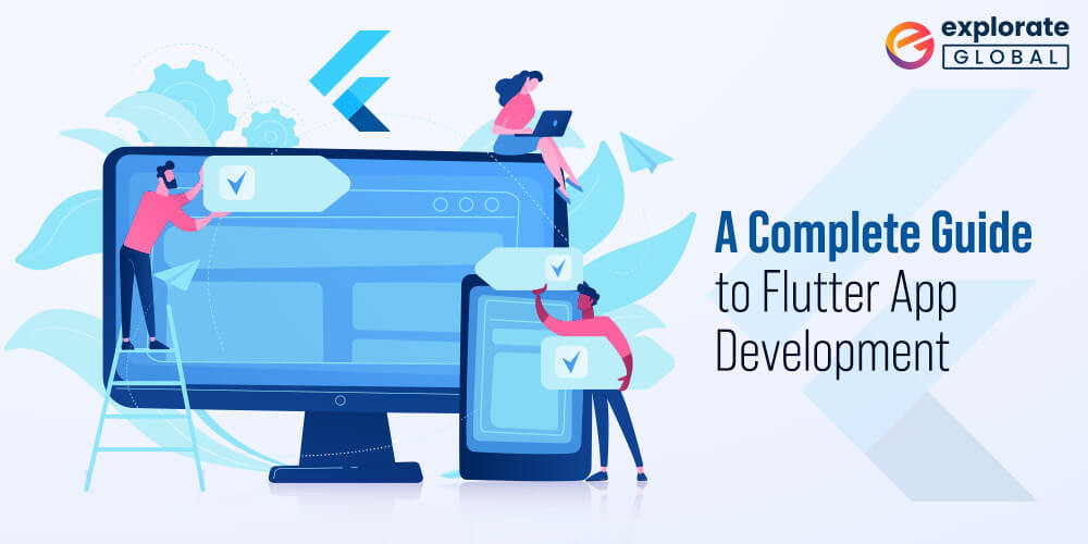 Flutter App Development in 2022 - Everything you need to know about