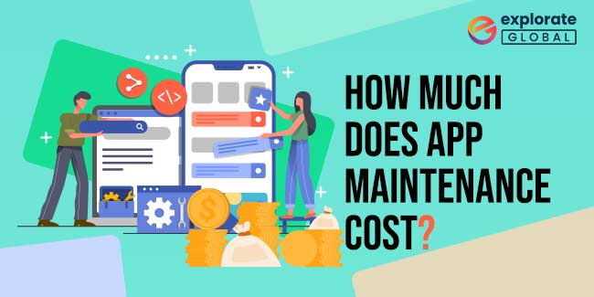 How Much Does Mobile App Maintenance Cost?