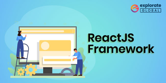 ReactJS Development Framework