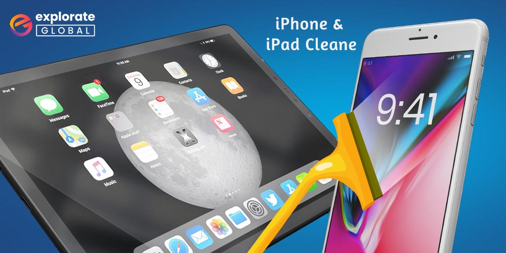 Top 7 iPad & iPhone Cleaner Apps in 2022
