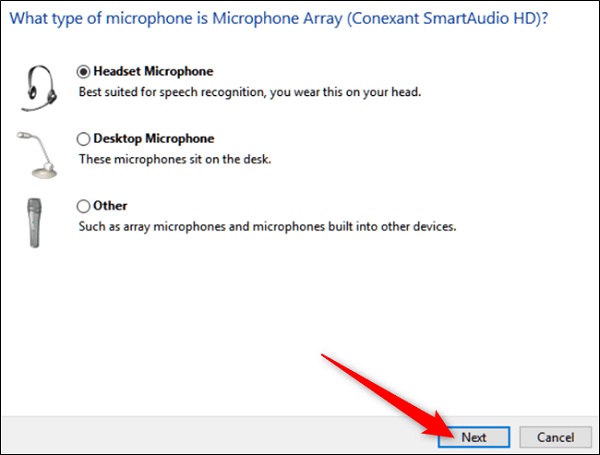 correct microphone type and choose “Next.