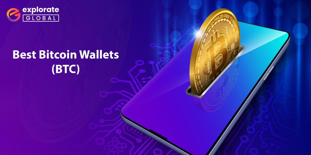 Top 10 Bitcoin Wallets (BTC) in 2022 (Hardware & Software)