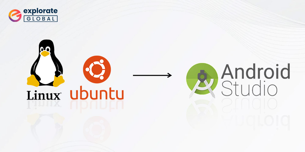 How to Install Android Studio on Ubuntu and Linux