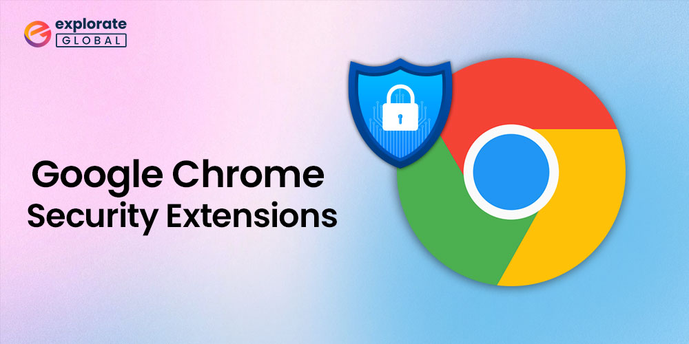 Best-Google-Chrome-Security-Extensions