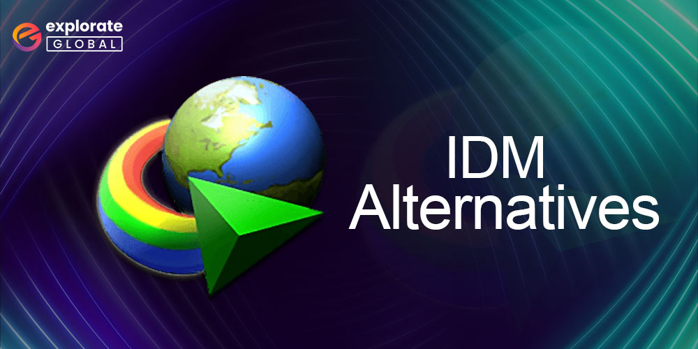 Top 10 IDM Alternatives of 2023 (Android/iOS/Windows/Mac)