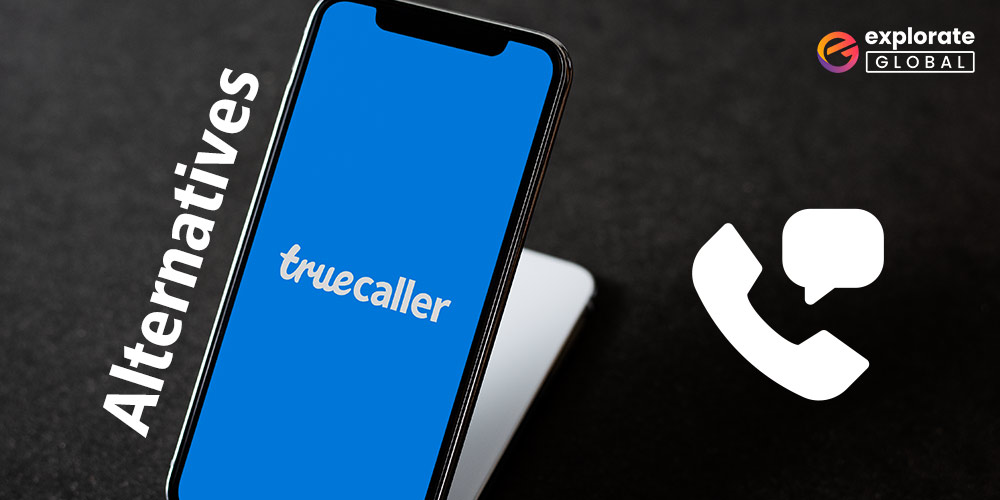 Top 10 Best Truecaller Alternatives of 2023 (Android & iOS)