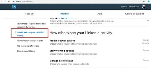 select the option “How others see your profile and network information” 