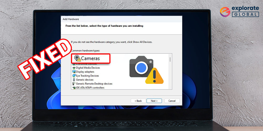 How to Fix Camera Missing in Device Manager Issue on Windows PC