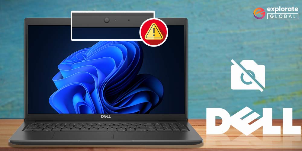 How To Fix Dell Laptop Camera Not Working On Windows