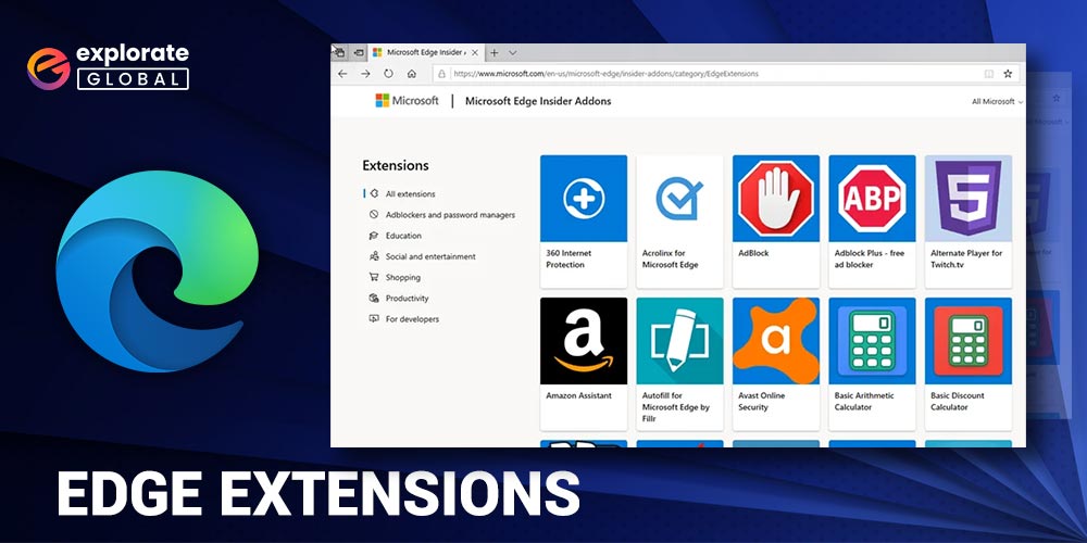 7 Best Microsoft Edge Extensions That You Must Have In 2023