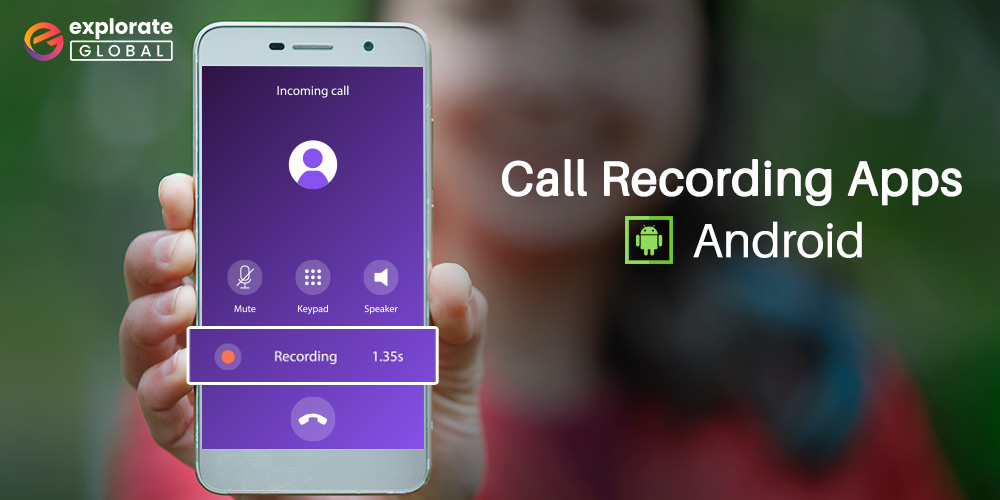 Top 12 Call Recording Apps for Android Phones in 2023