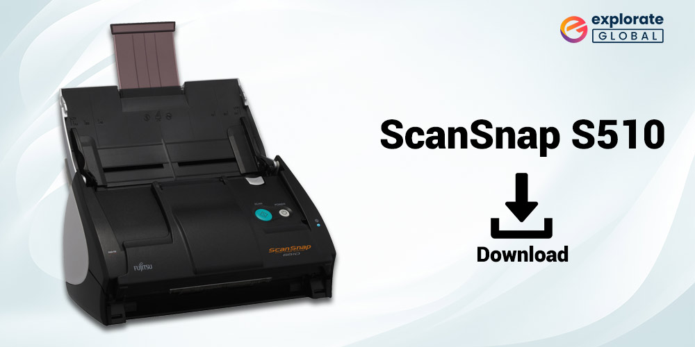 [UPDATE] ScanSnap S510 Driver | Quickly & Easily