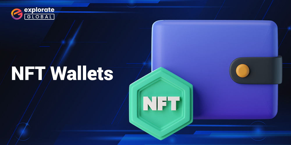 Top 7 Best NFT Wallets to Use in 2023