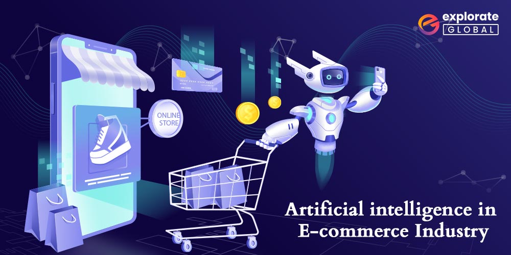 Role Of AI In the E-commerce Industry With Examples In 2023