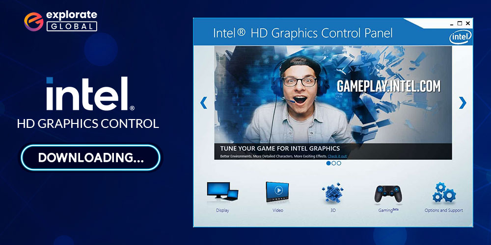 How to Download Intel HD Graphics Control Panel For Windows PC