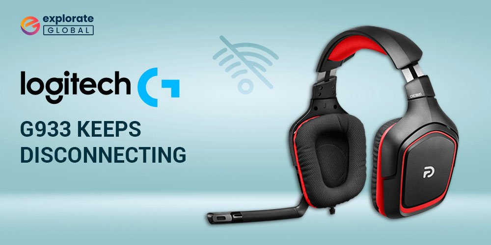How to Fix Logitech G933 Keeps Disconnecting & Reconnecting Issue