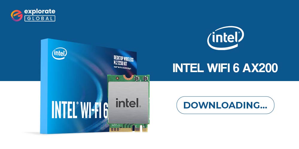 How to Download, Install & Update Intel Wifi 6 AX200 Drivers
