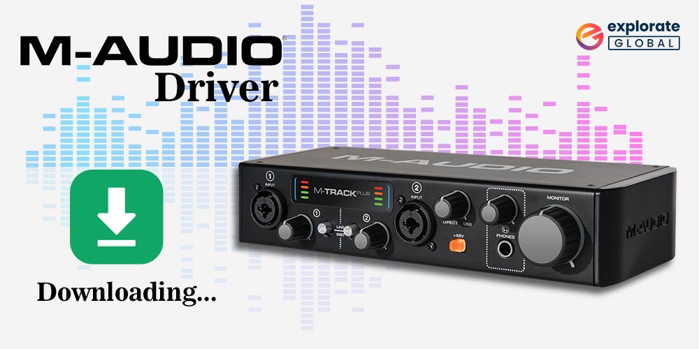 Download M Audio Drivers for Windows 11,10