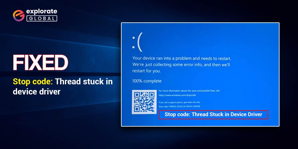 How to Solve Error Code Thread Stuck in Device Driver