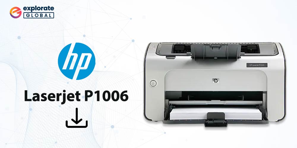 HP Laserjet P1006 Driver Download and Update on Windows PC