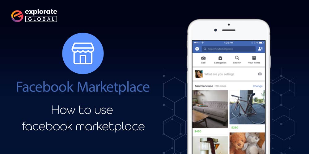 How To Use Facebook Marketplace