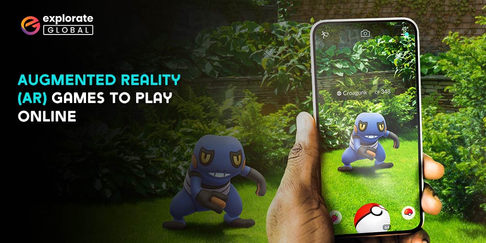 Best Augmented Reality (AR) Games to Play Online