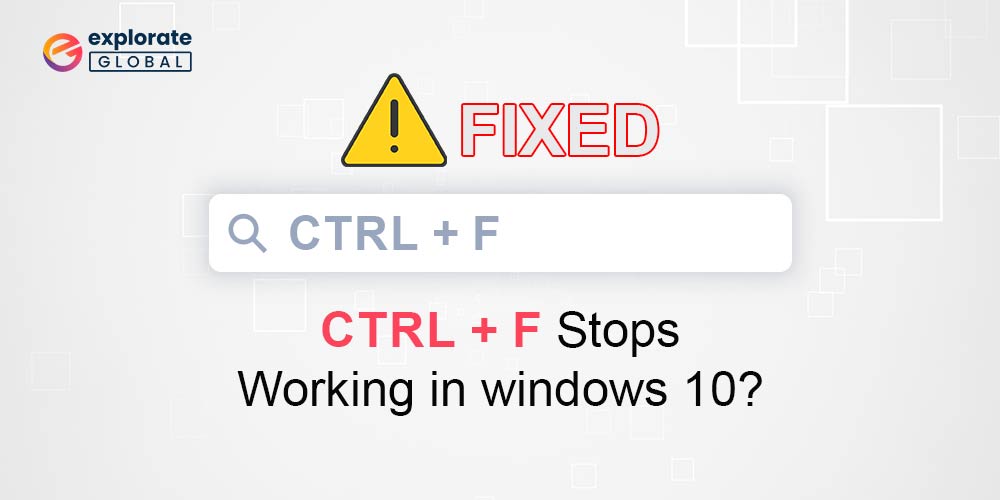 How to Fix Ctrl F Not Working on Windows 10,11 PC [Easily]